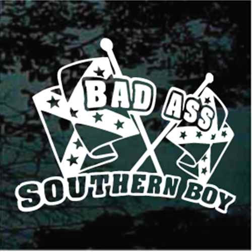 Bad Ass Southern Boy